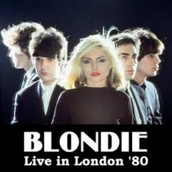 Blondie : Live in London